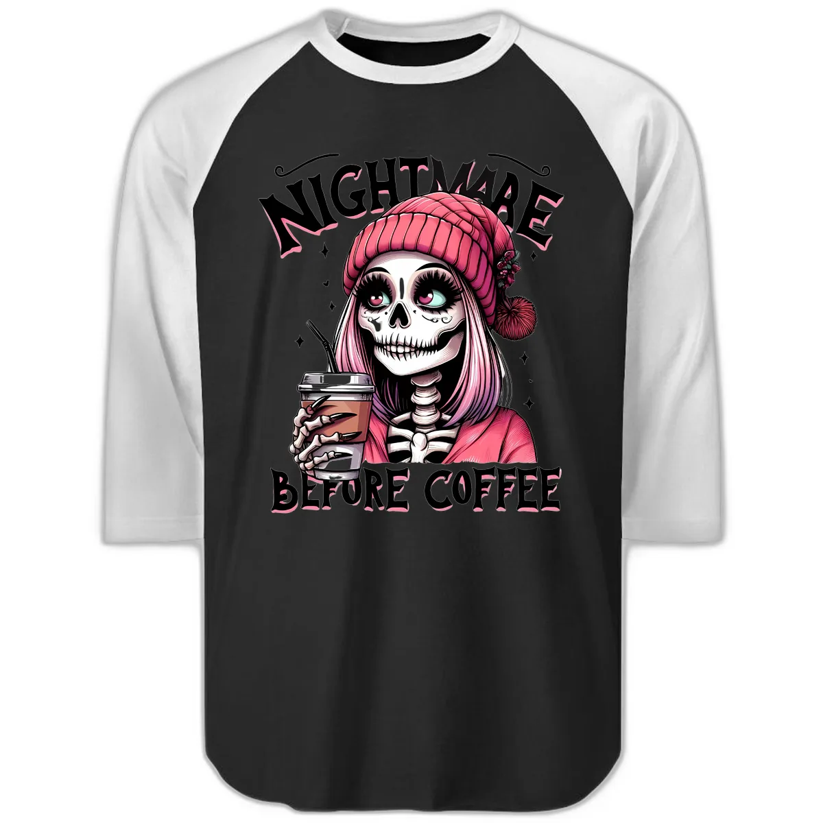 Nightmare Before Coffee Skeleton Lady Raglan 3/4 in Black White