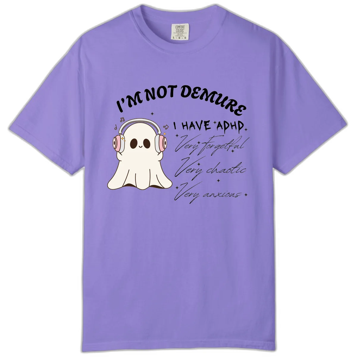 I Have Adhd Ghost Comfort Color in Violet