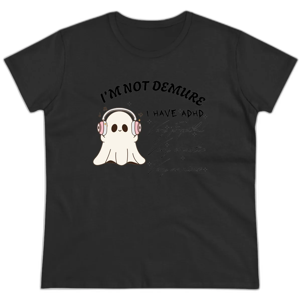I Have Adhd Ghost Ladies Tee in Black