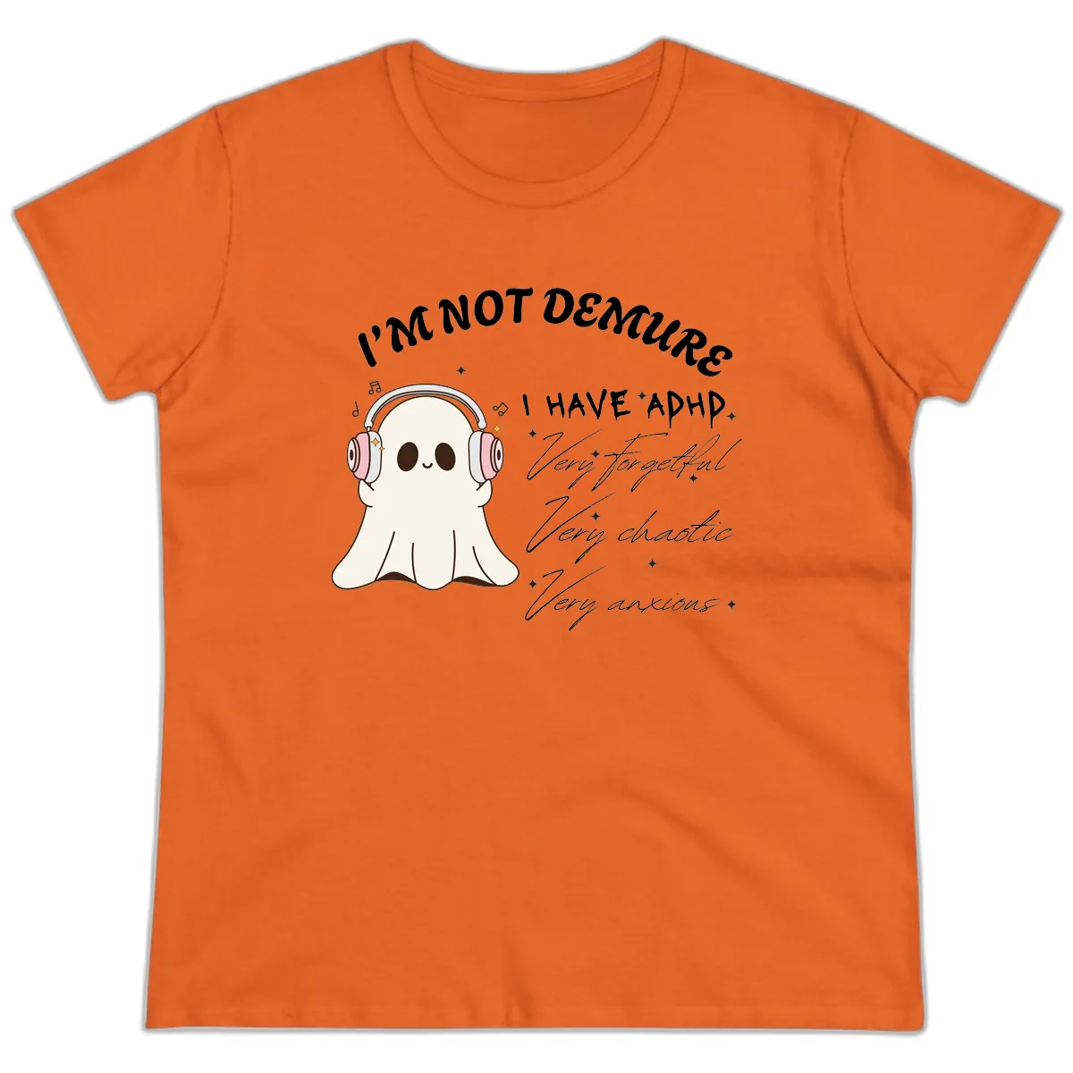 I Have Adhd Ghost Ladies Tee in Orange