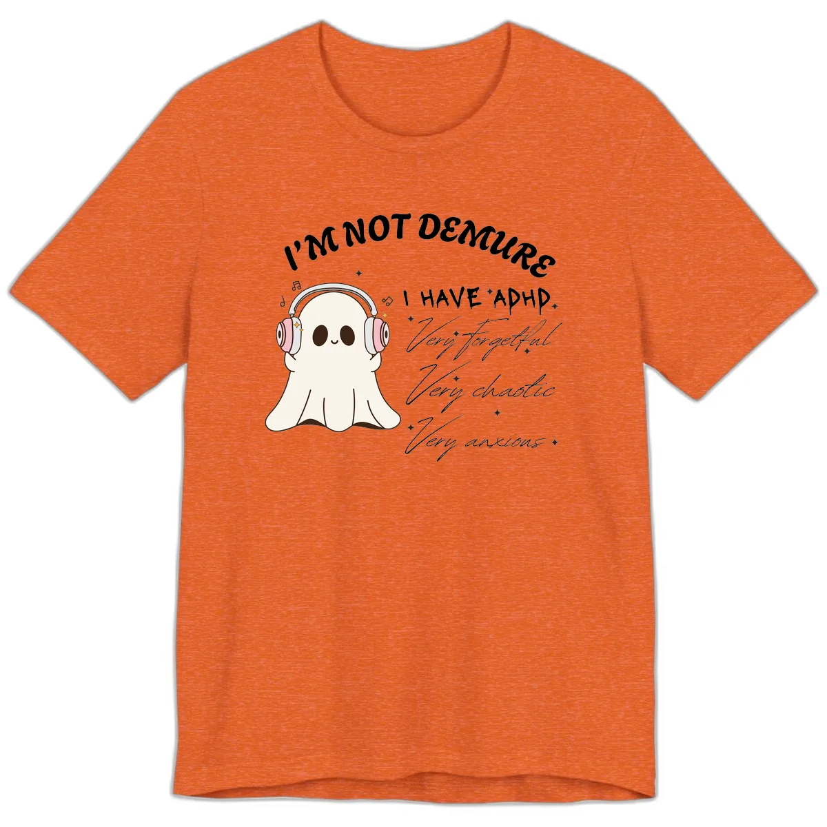 I Have Adhd Ghost Premium T-Shirt in Heather Orange