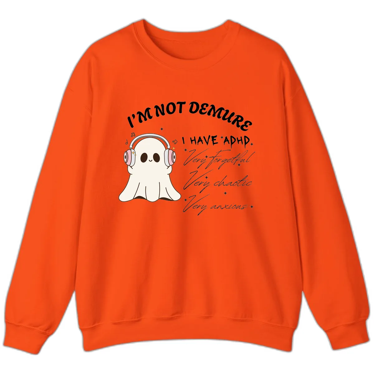 I Have Adhd Ghost Sweatshirt in Orange