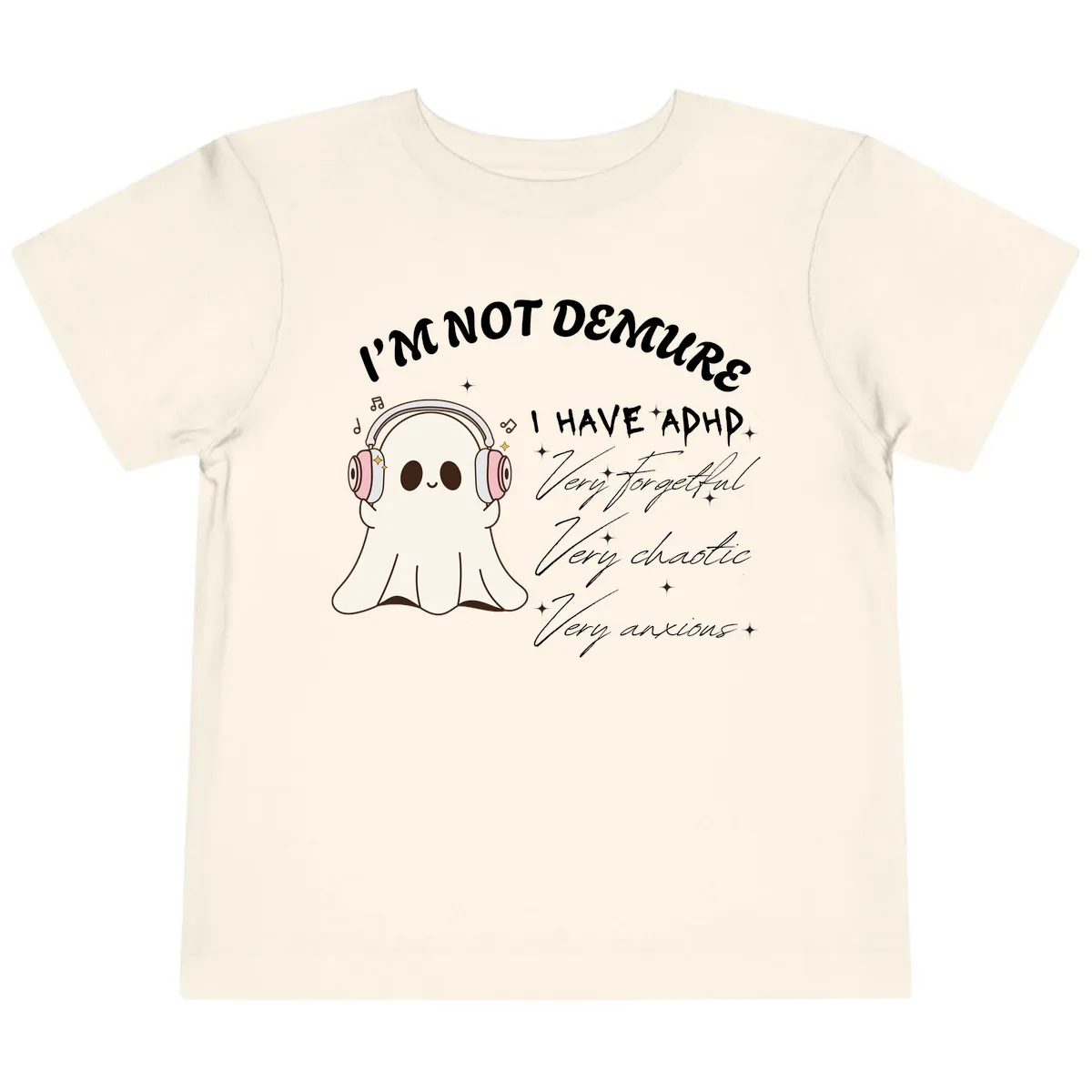 I Have Adhd Ghost Toddler T-Shirt in Natural
