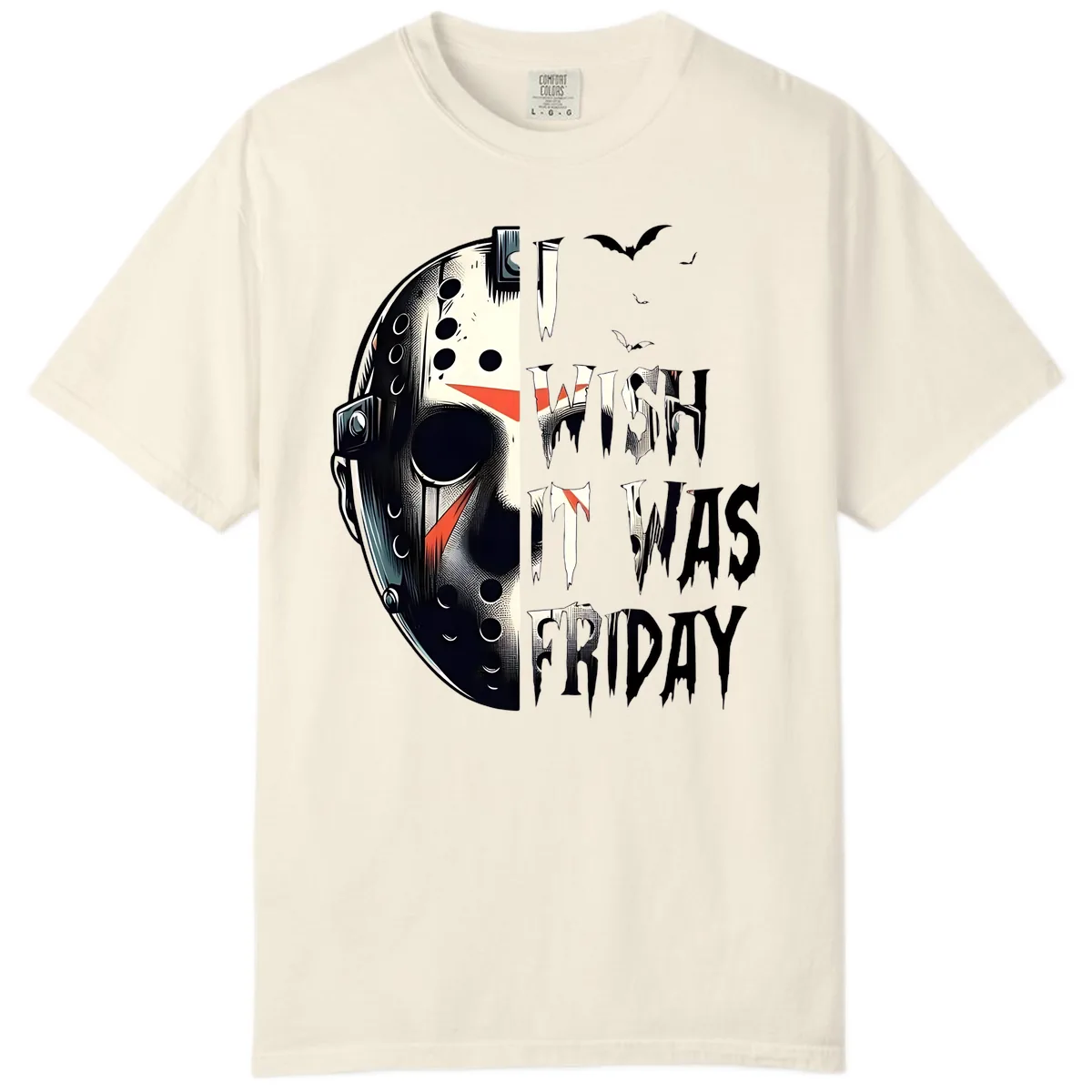 I Wish It Was Friday Jason Mask Comfort Color in Ivory
