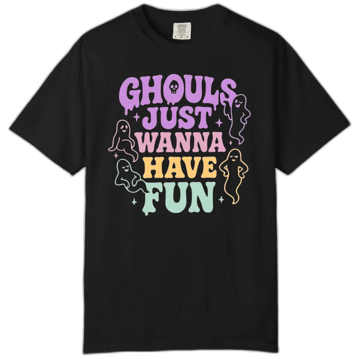 Ghouls Just Wanna Have Fun Halloween Comfort Color in Black