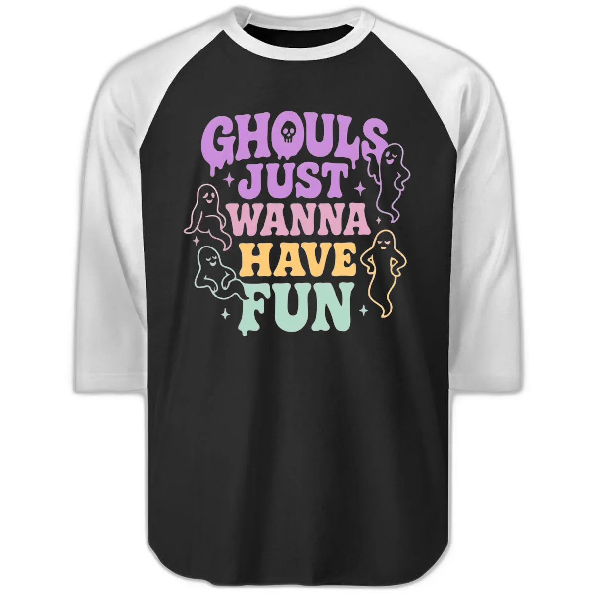 Ghouls Just Wanna Have Fun Halloween Raglan 3/4 in Black White