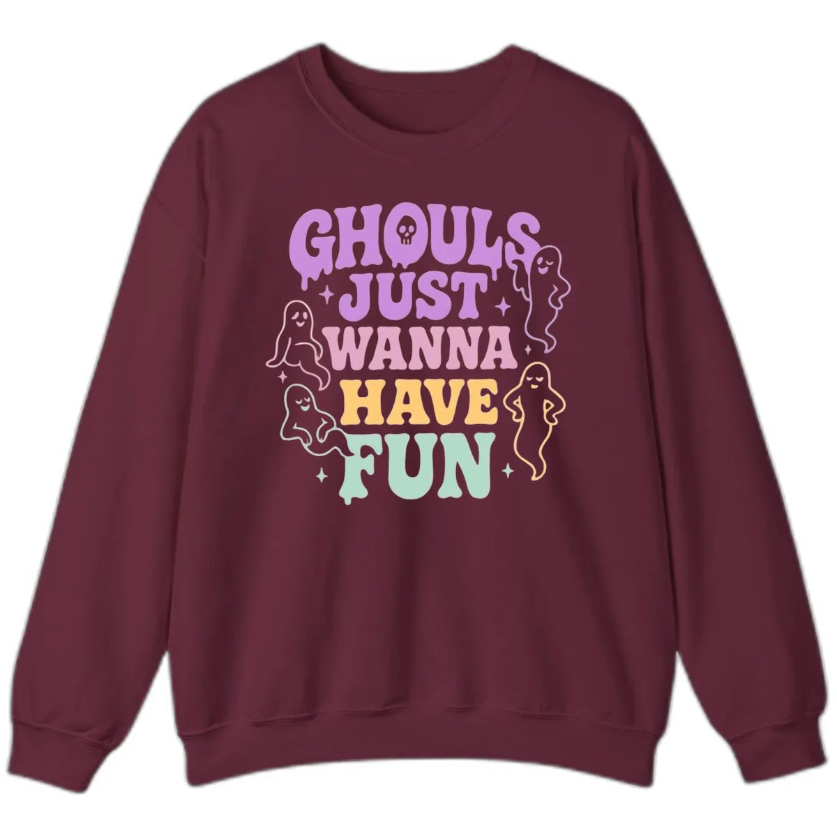 Ghouls Just Wanna Have Fun Halloween Sweatshirt in Maroon