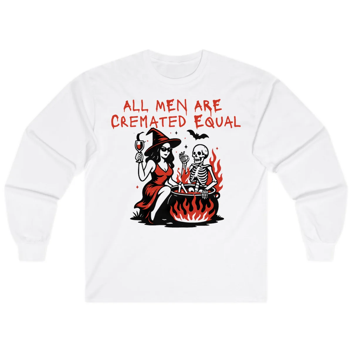 All Men Are Cremated Equal Halloween Long Sleeve in White