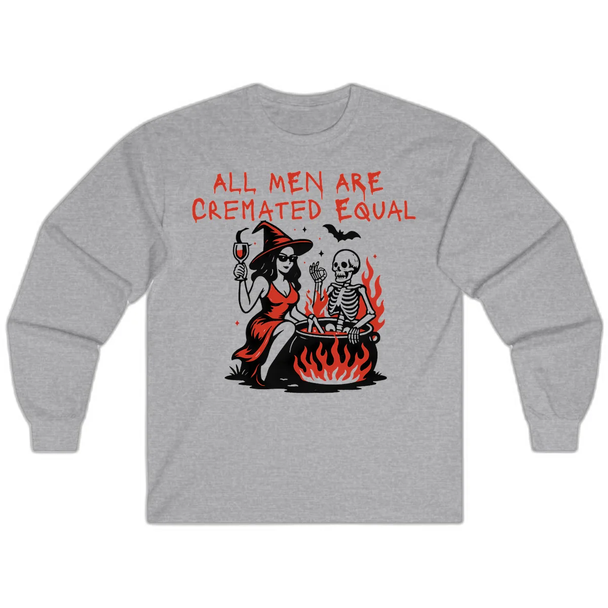 All Men Are Cremated Equal Halloween Long Sleeve in Sport Grey