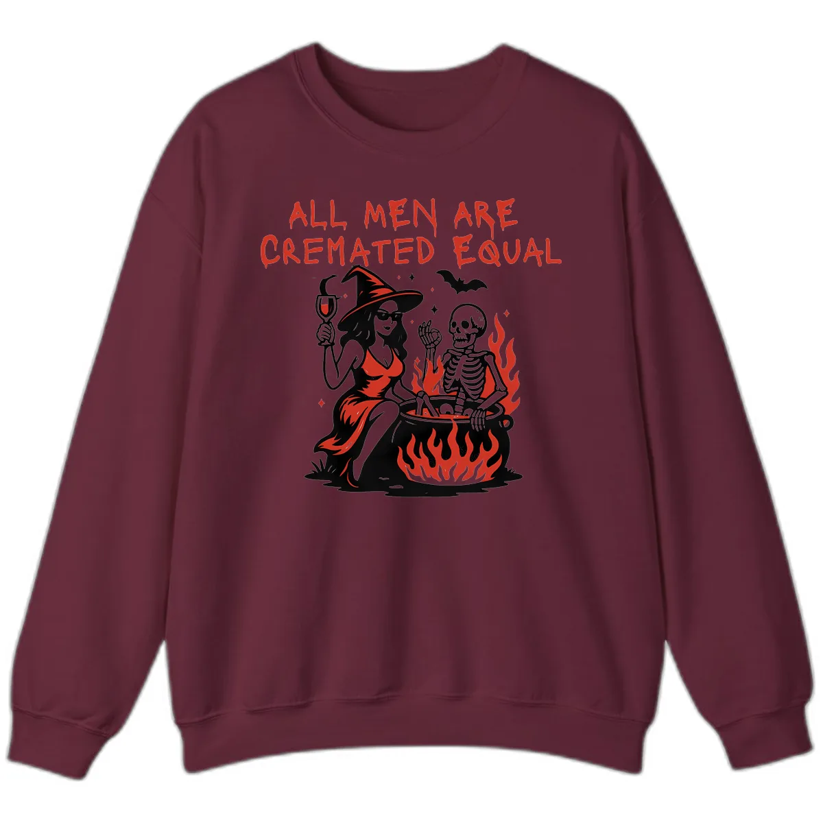 All Men Are Cremated Equal Halloween Sweatshirt in Maroon