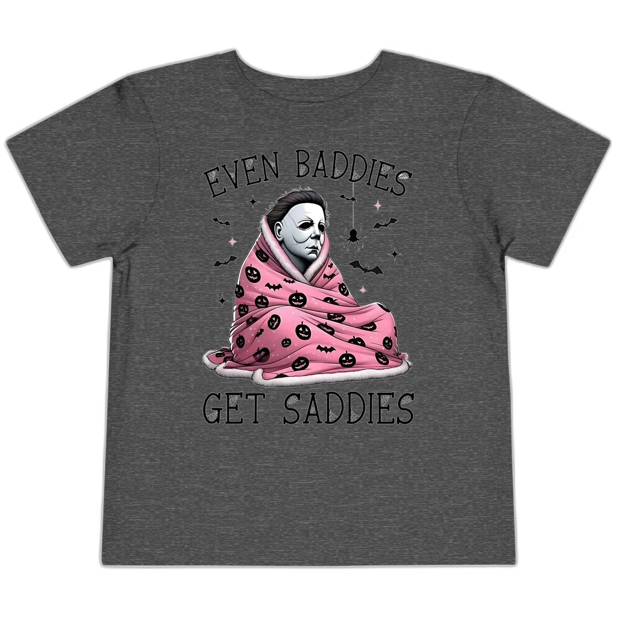 Even Baddies Get Sad Sometimes Toddler T-Shirt in Dark Heather Grey