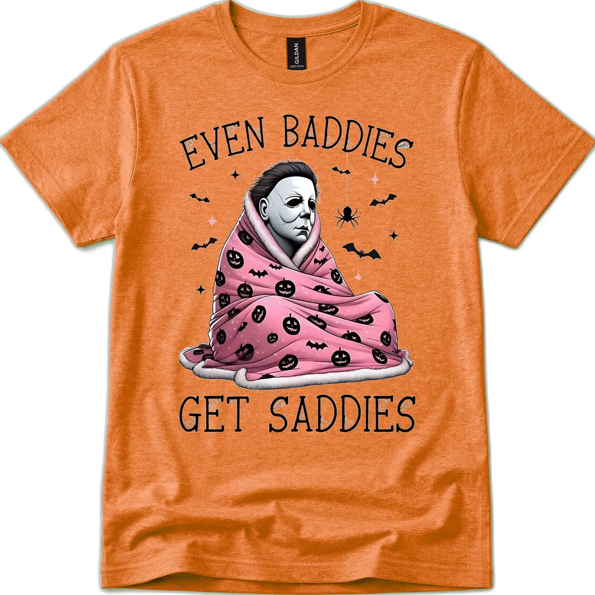 Even Baddies Get Sad Sometimes T-Shirt in Heather Orange