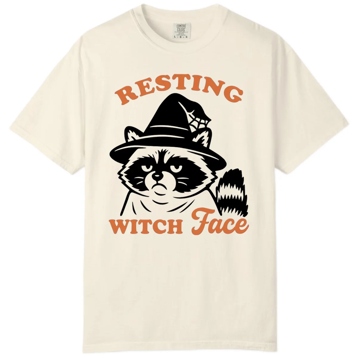Resting Witch Face Raccoon Design Comfort Color in Ivory