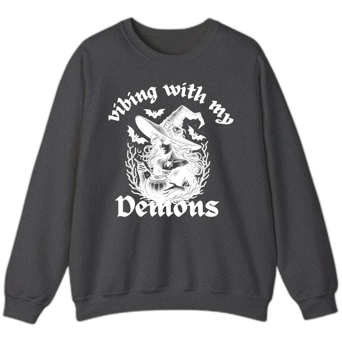 Vibing With My Demons Witch Design Sweatshirt in Dark Heather