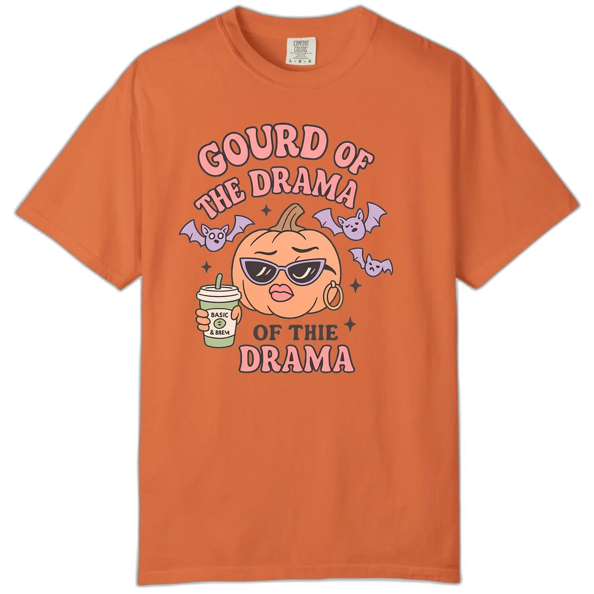 Gourd Of The Drama Pumpkin Comfort Color in Burnt Orange