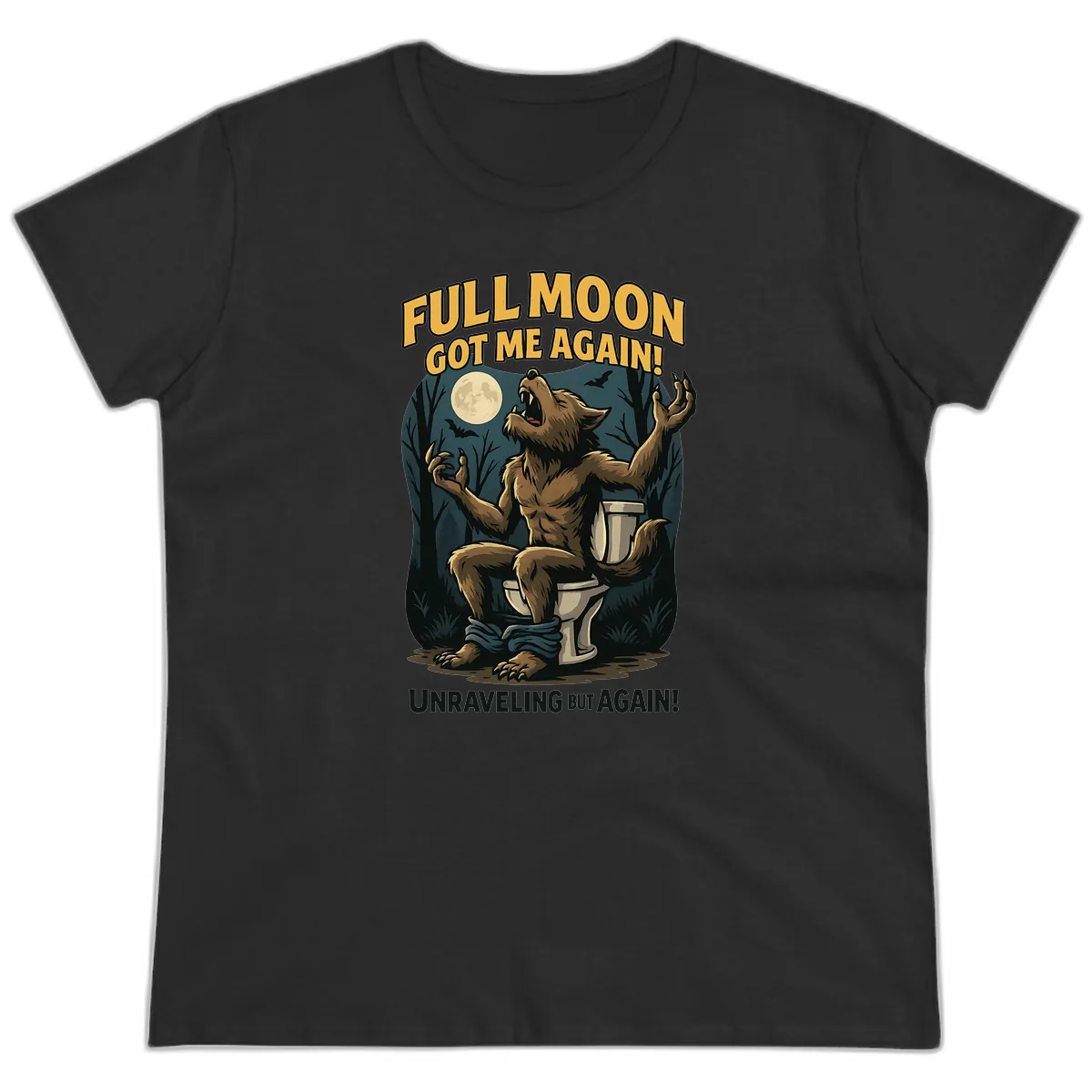 Full Moon Werewolf Toilet Humor Ladies Tee in Black