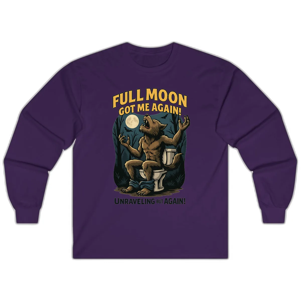 Full Moon Werewolf Toilet Humor Long Sleeve in Purple