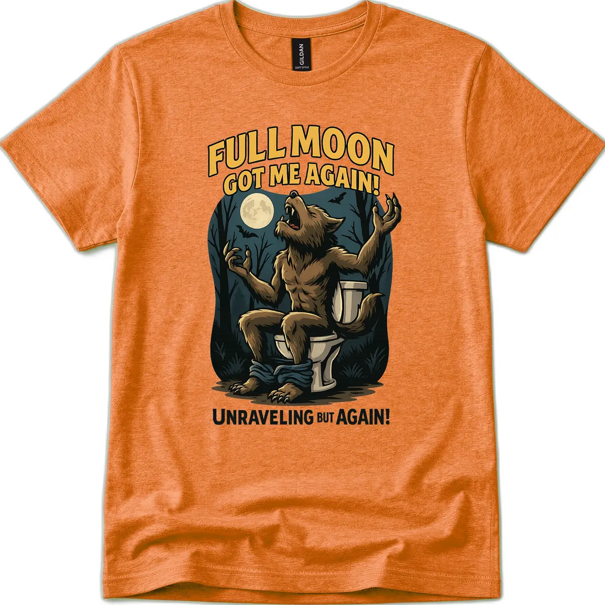 Full Moon Werewolf Toilet Humor T-Shirt in Heather Orange