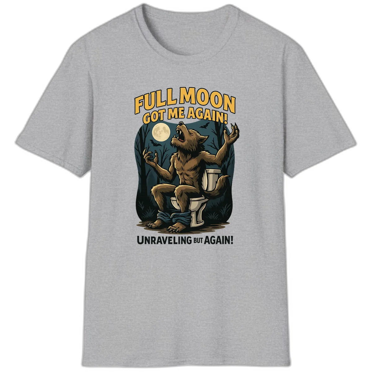 Full Moon Werewolf Toilet Humor T-Shirt in Sport Grey