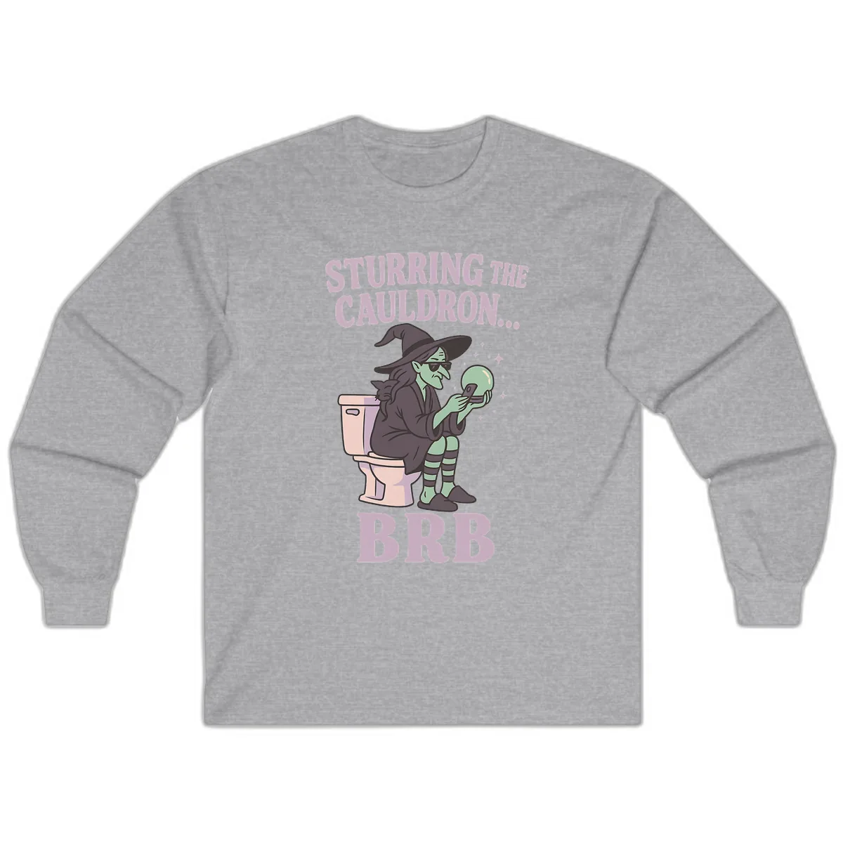 Stirring The Cauldron BRB Witch Long Sleeve in Sport Grey