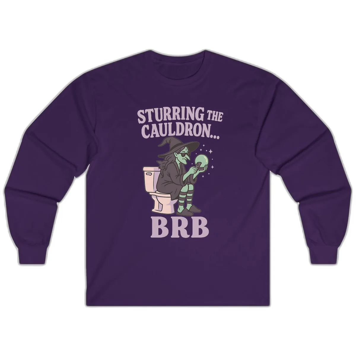 Stirring The Cauldron BRB Witch Long Sleeve in Purple
