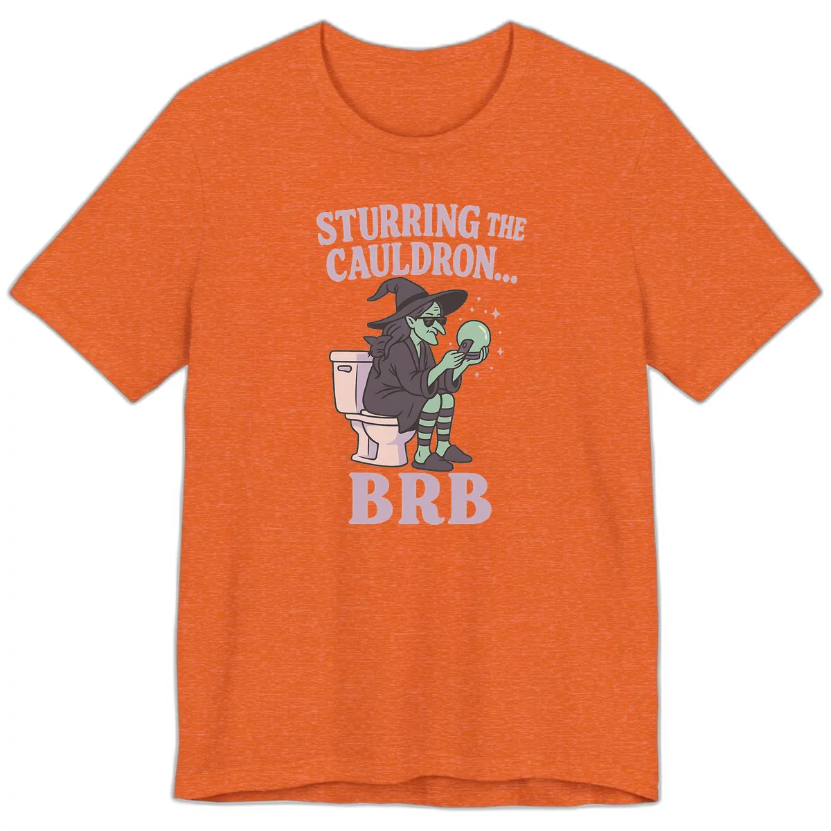Stirring The Cauldron BRB Witch Premium T-Shirt in Heather Orange