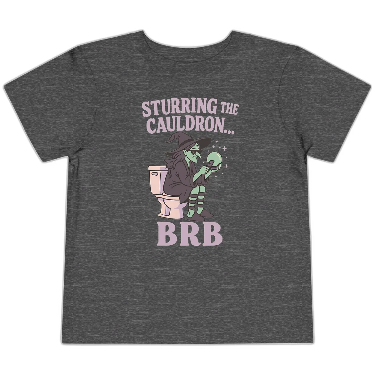 Stirring The Cauldron BRB Witch Toddler T-Shirt in Dark Heather Grey