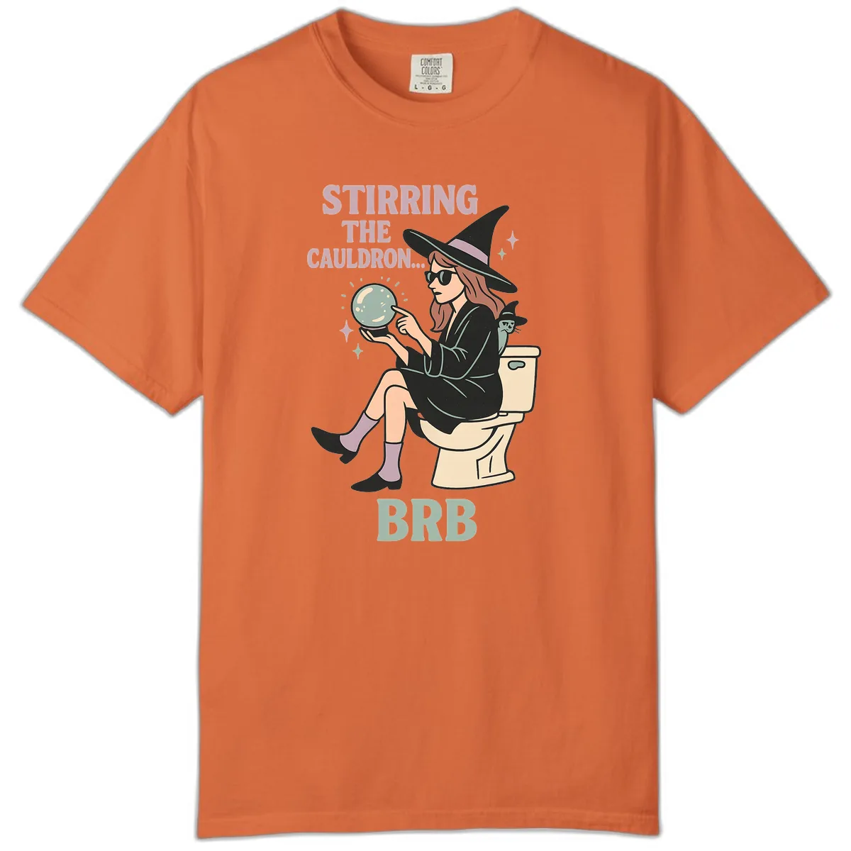 Stirring The Cauldron BRB Witch Design Comfort Color in Burnt Orange