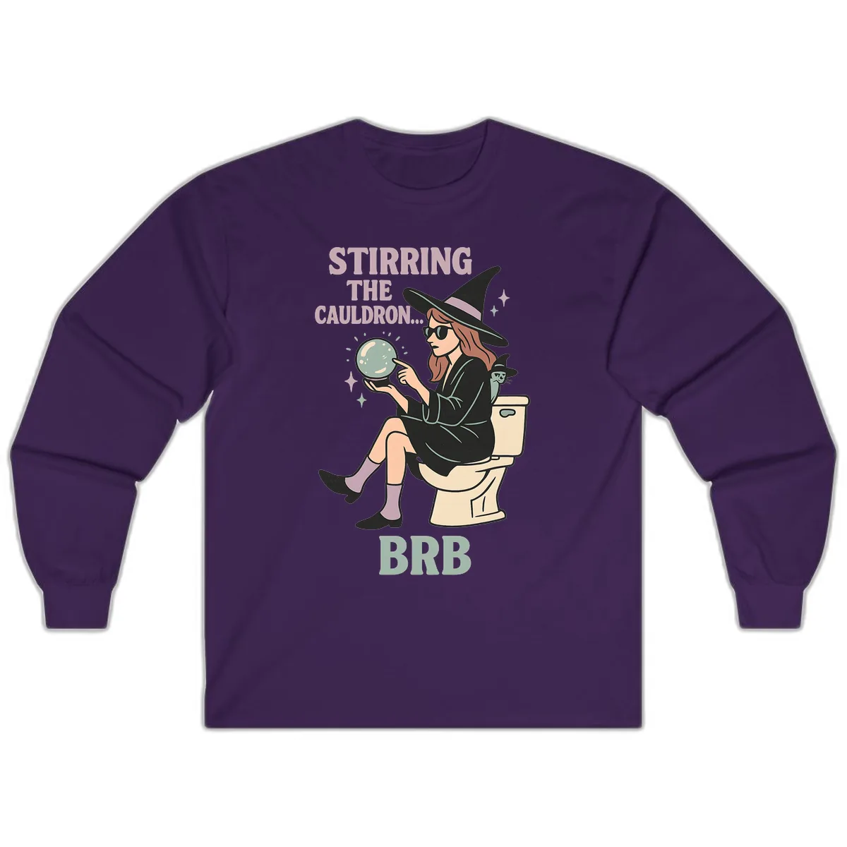 Stirring The Cauldron BRB Witch Design Long Sleeve in Purple
