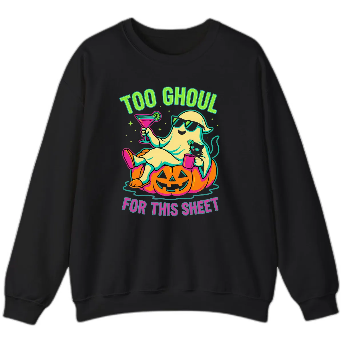 Too Ghoul For This Sheet Sweatshirt in Black