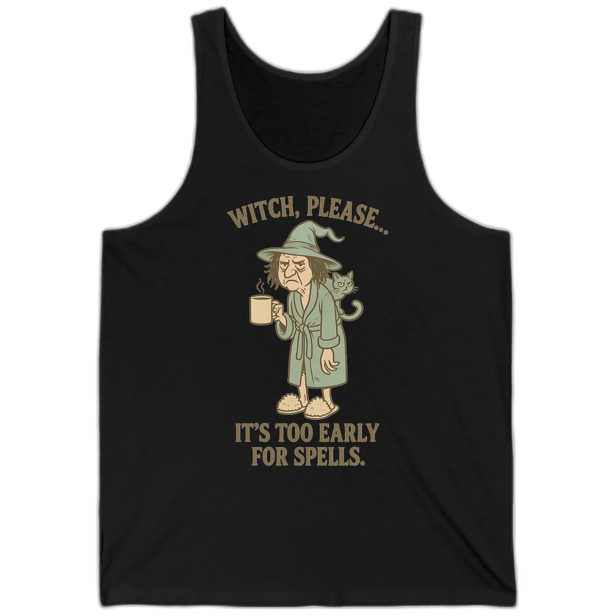 Witch, Please It's Too Early For Spells Tank in Black