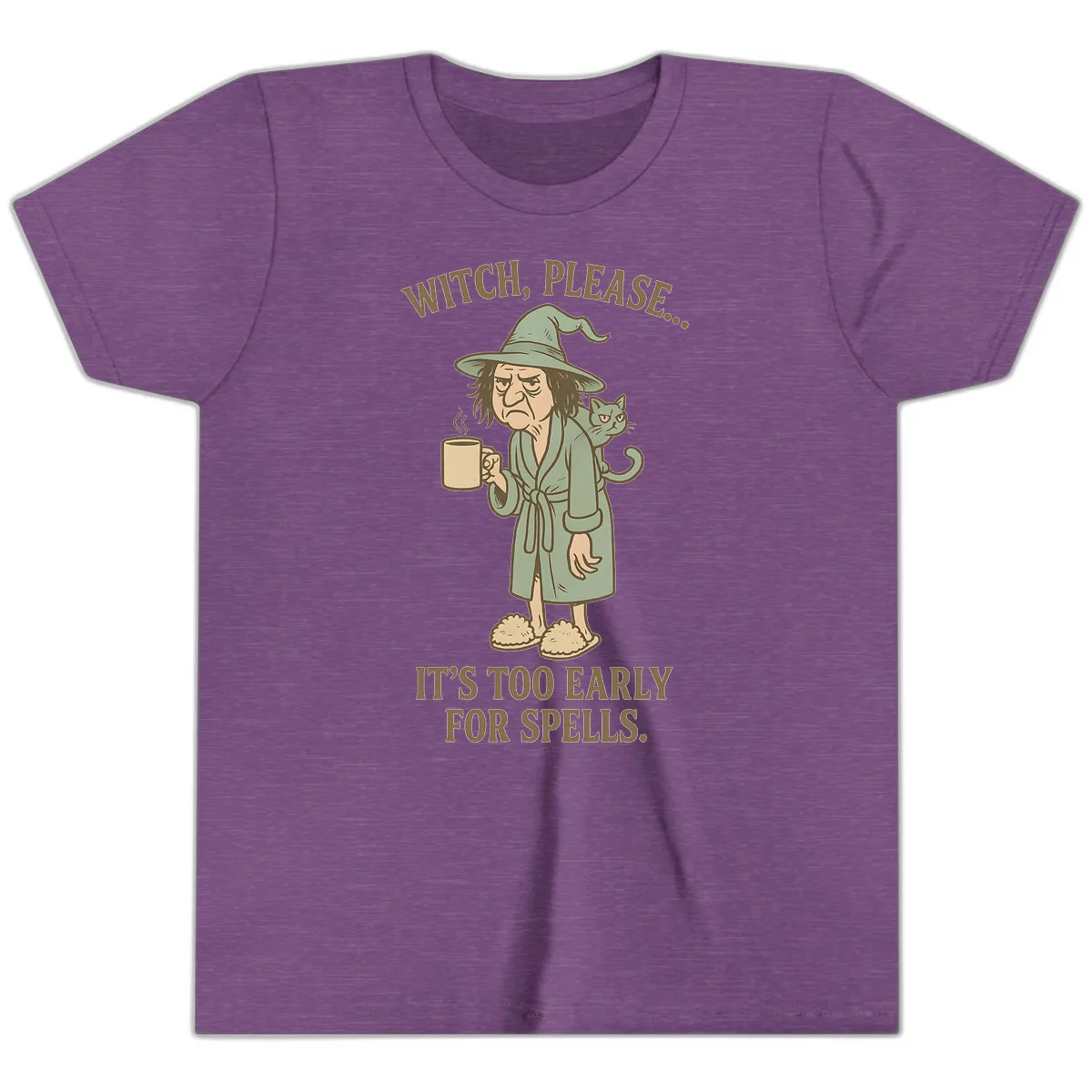 Witch, Please It's Too Early For Spells Youth T-Shirt in Heather Team Purple