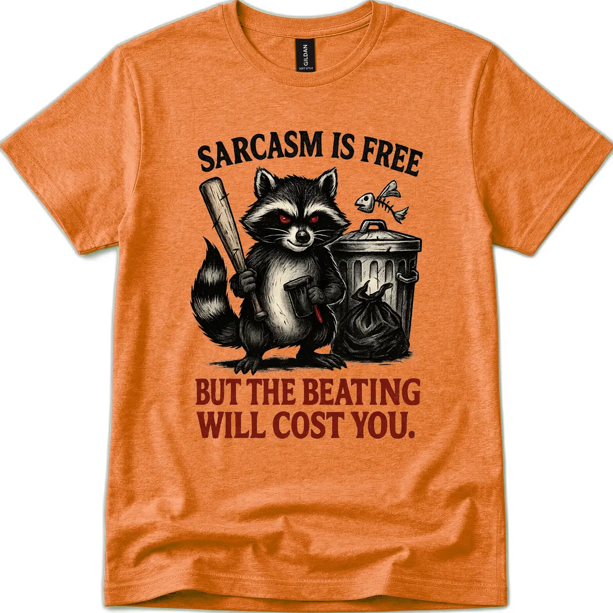 Sarcastic Raccoon Threat T-Shirt in Heather Orange