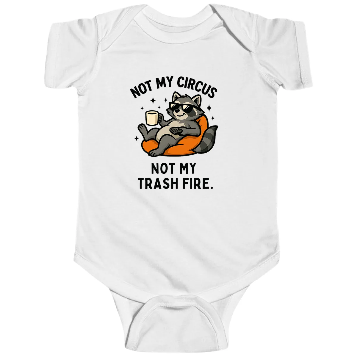 Not My Circus Trash Fire Raccoon Baby Onesie in White