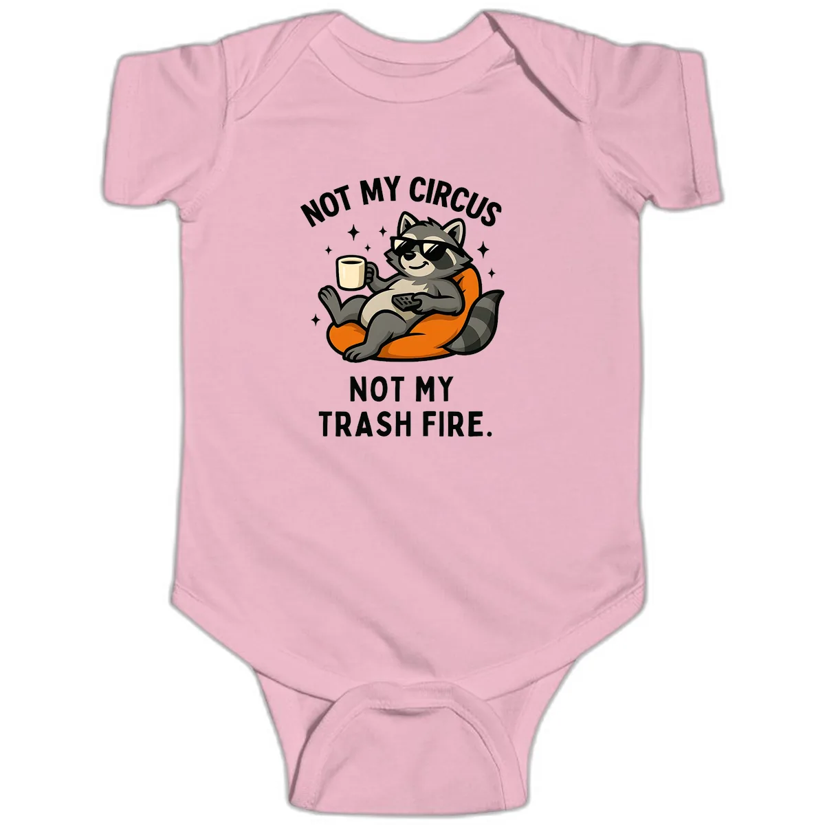 Not My Circus Trash Fire Raccoon Baby Onesie in Pink