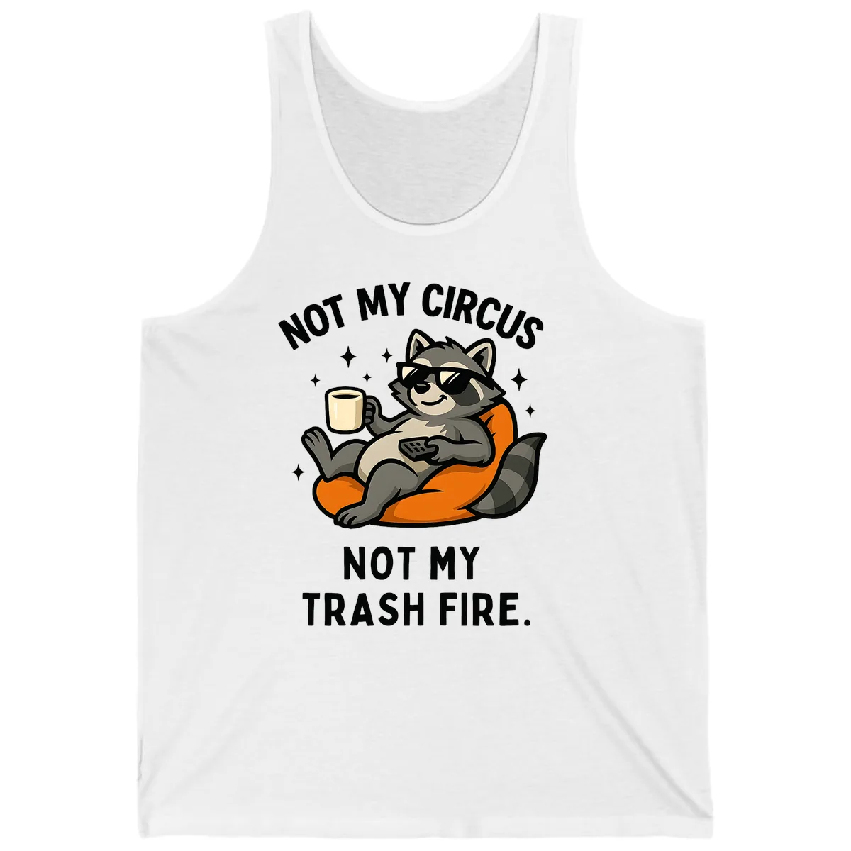 Not My Circus Trash Fire Raccoon Tank in White