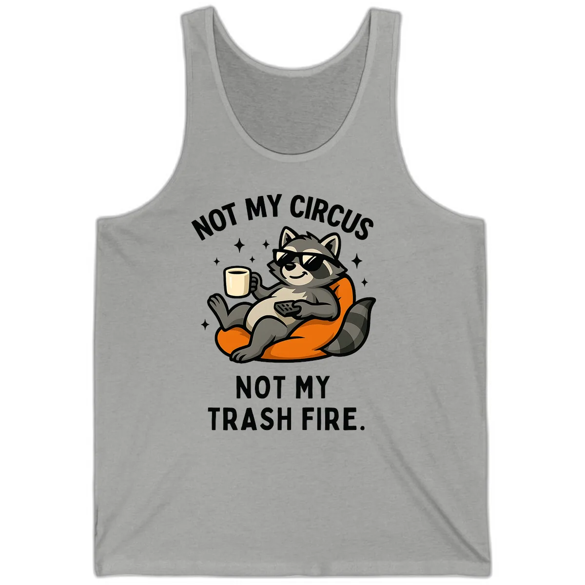Not My Circus Trash Fire Raccoon Tank in Athletic Heather
