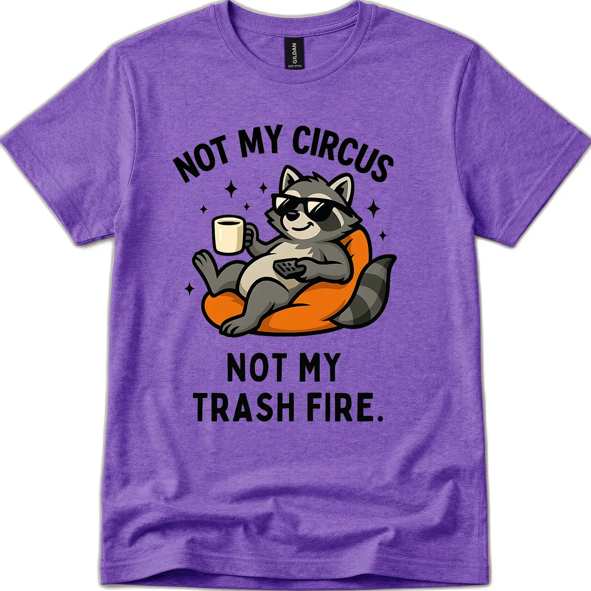 Not My Circus Trash Fire Raccoon T-Shirt in Heather Purple