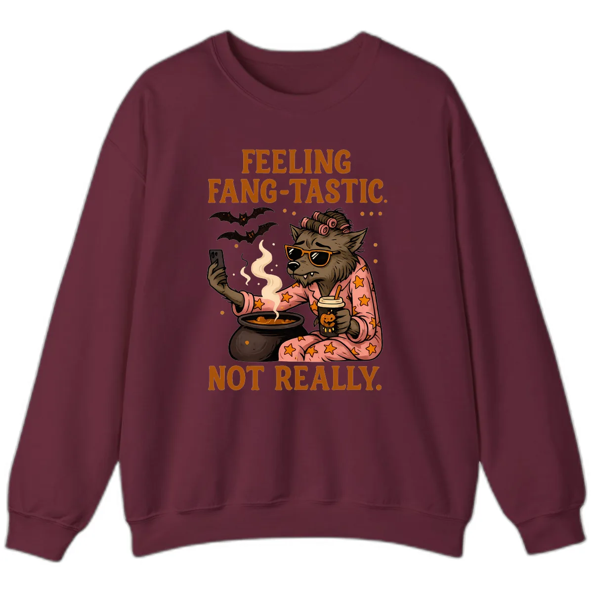 Feeling Fang-Tastic Not Really Werewolf Sweatshirt in Maroon