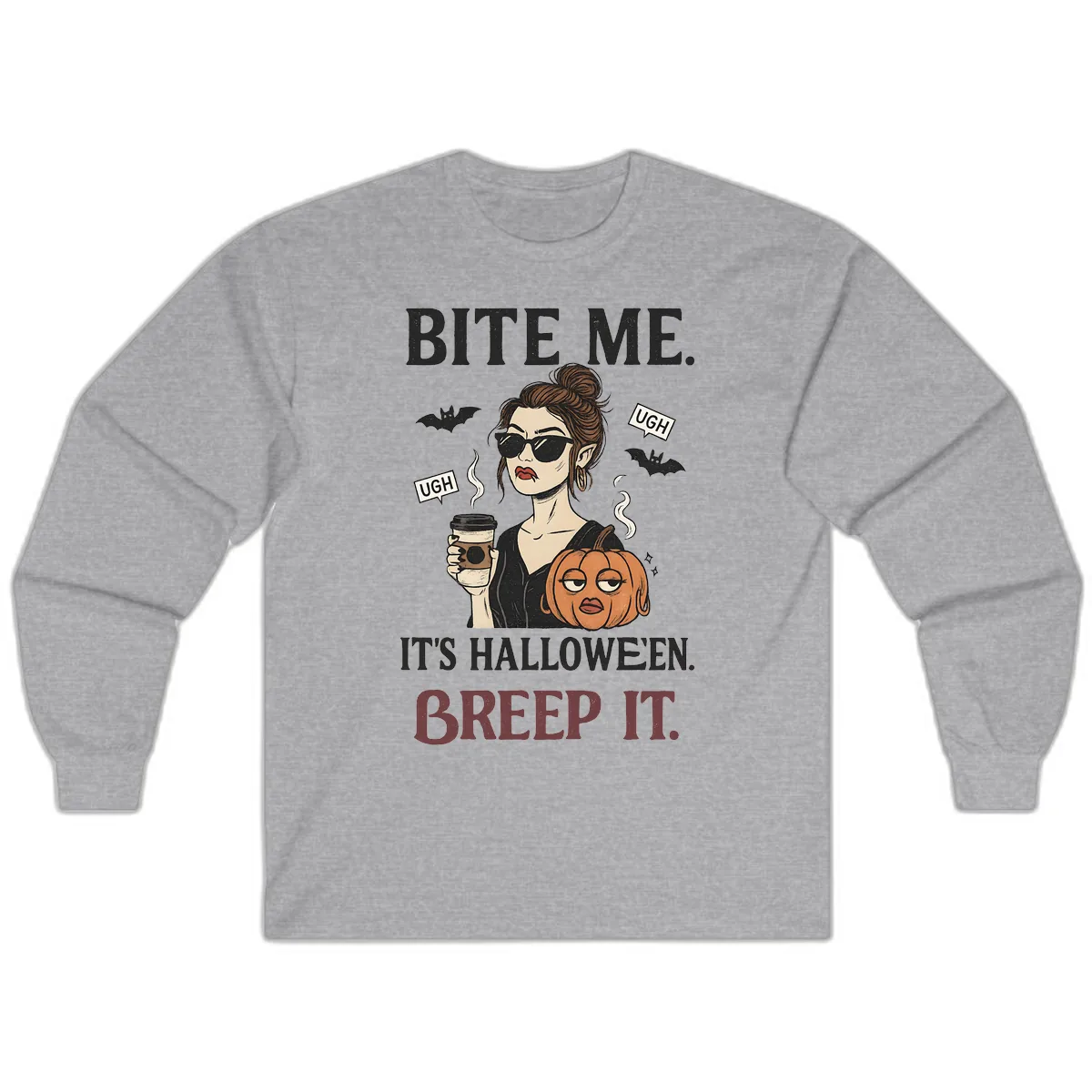 Ugh It's Halloween Sarcastic Coffee Girl Long Sleeve in Sport Grey