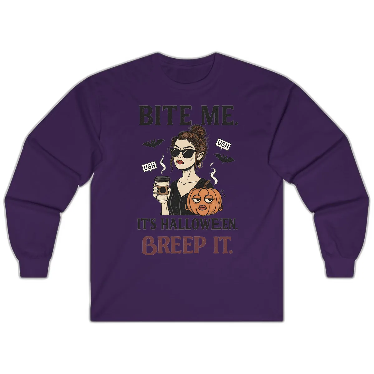 Ugh It's Halloween Sarcastic Coffee Girl Long Sleeve in Purple