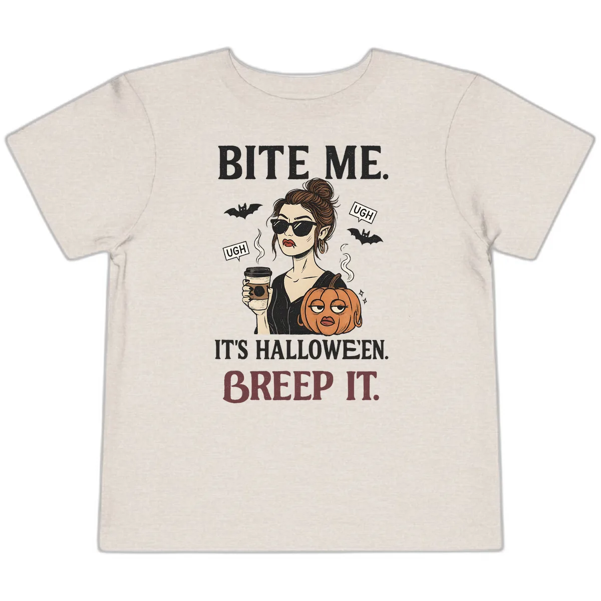 Ugh It's Halloween Sarcastic Coffee Girl Toddler T-Shirt in Heather Dust