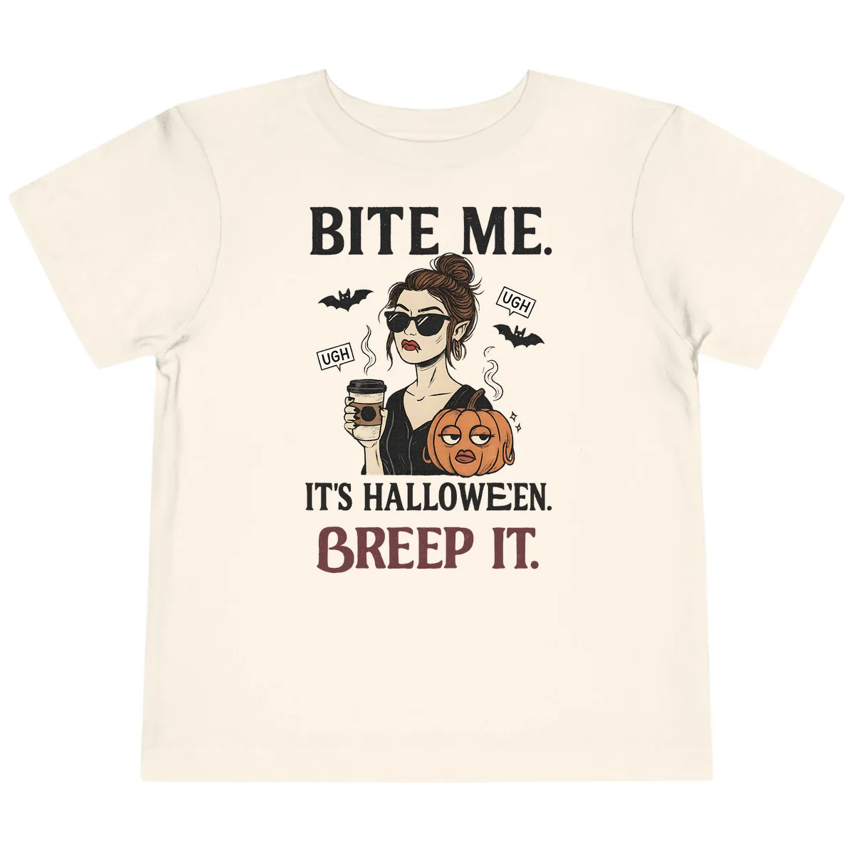 Ugh It's Halloween Sarcastic Coffee Girl Toddler T-Shirt in Natural