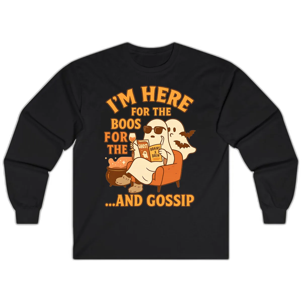 I'm Here For The Boos And Gossip Long Sleeve in Black