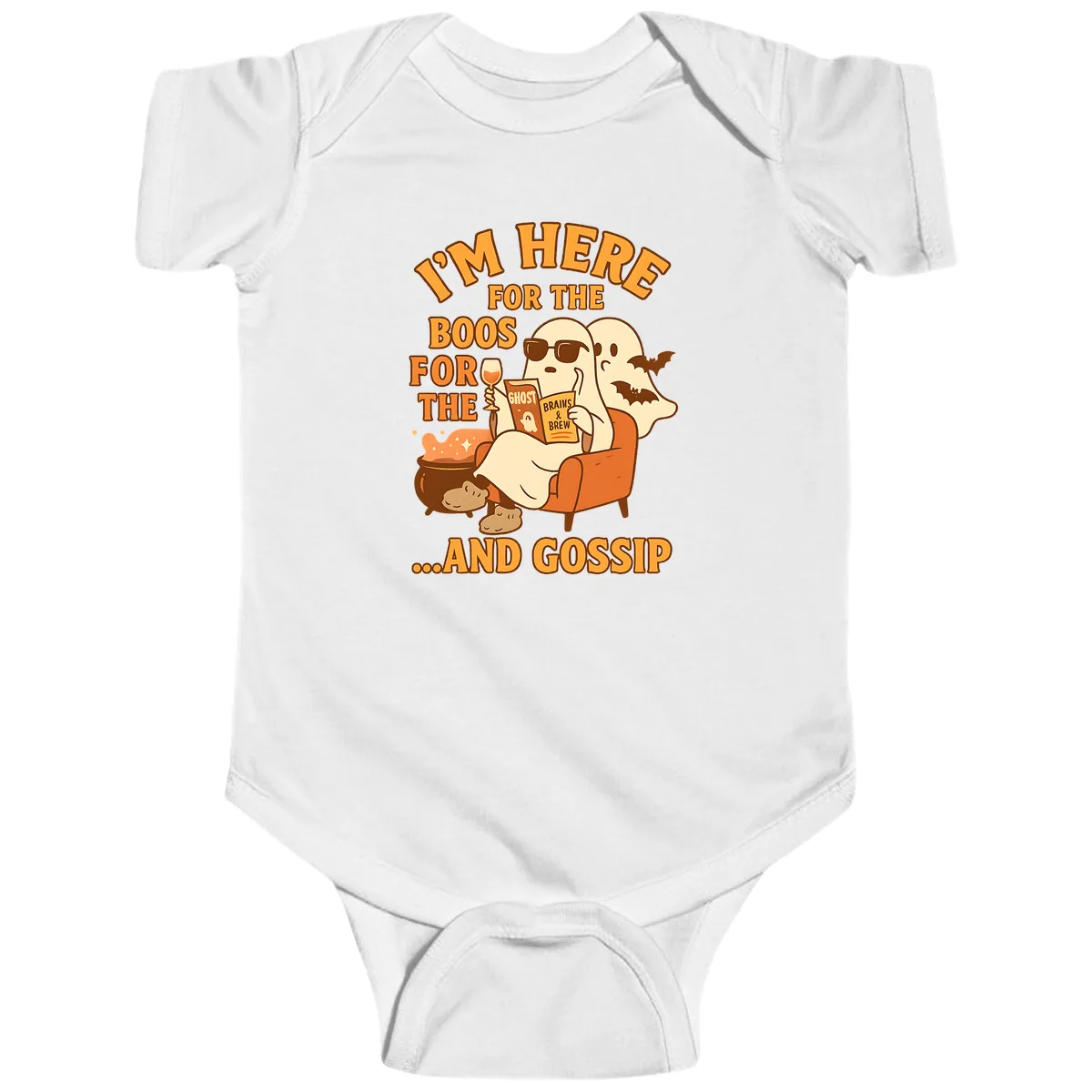 I'm Here For The Boos And Gossip Baby Onesie in White