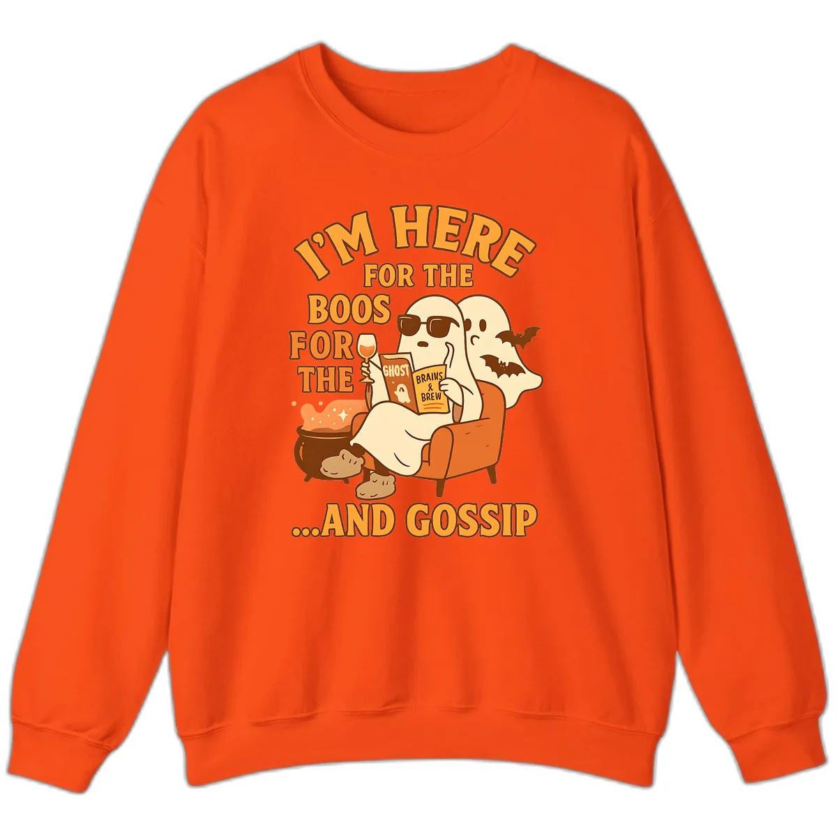 I'm Here For The Boos And Gossip Sweatshirt in Orange