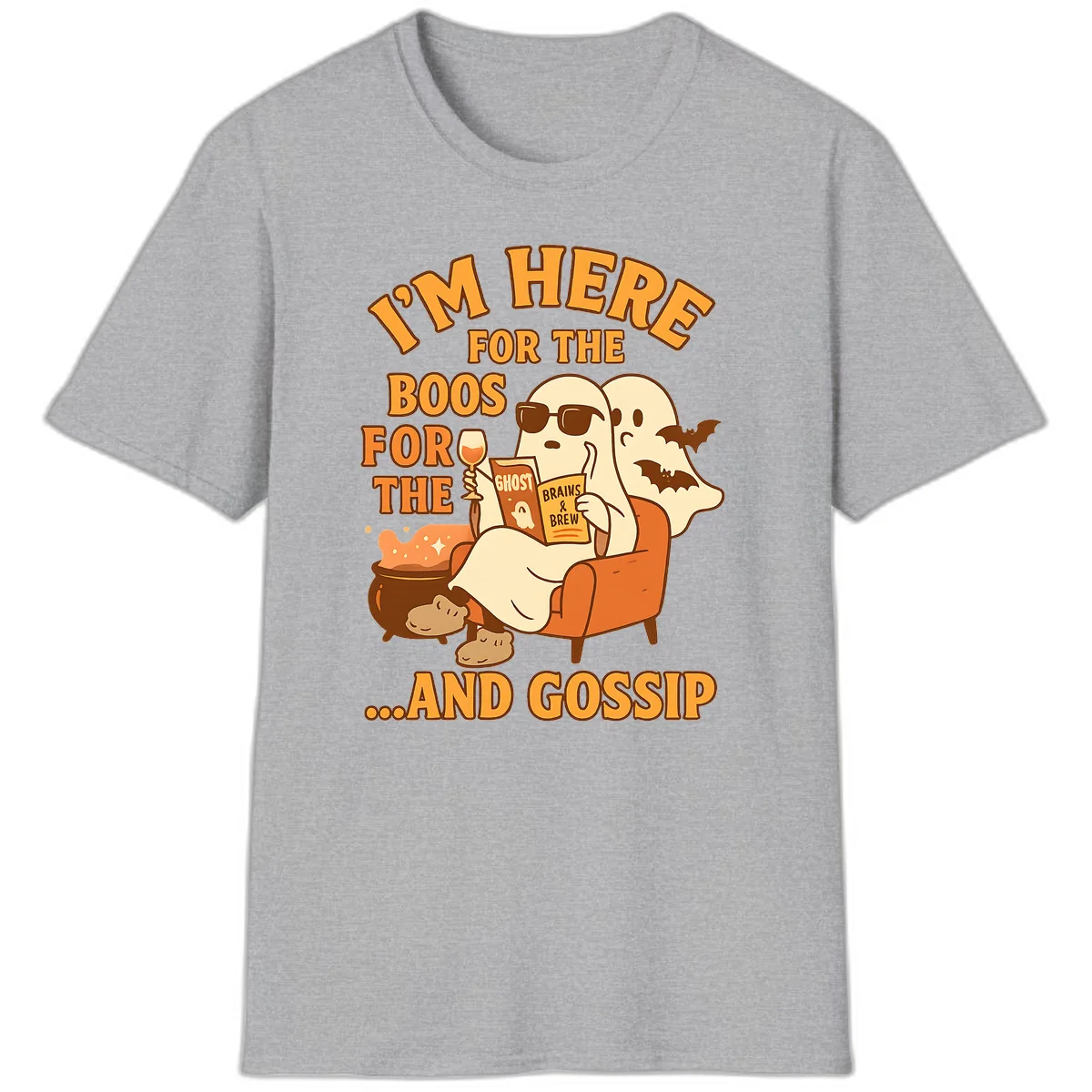 I'm Here For The Boos And Gossip T-Shirt in Sport Grey