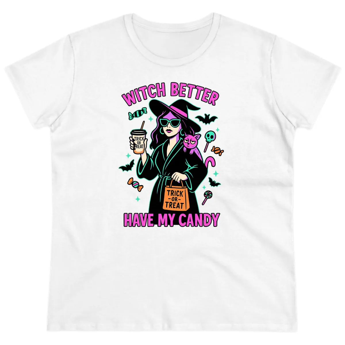 Witch Better Have My Candy Halloween Ladies Tee in White