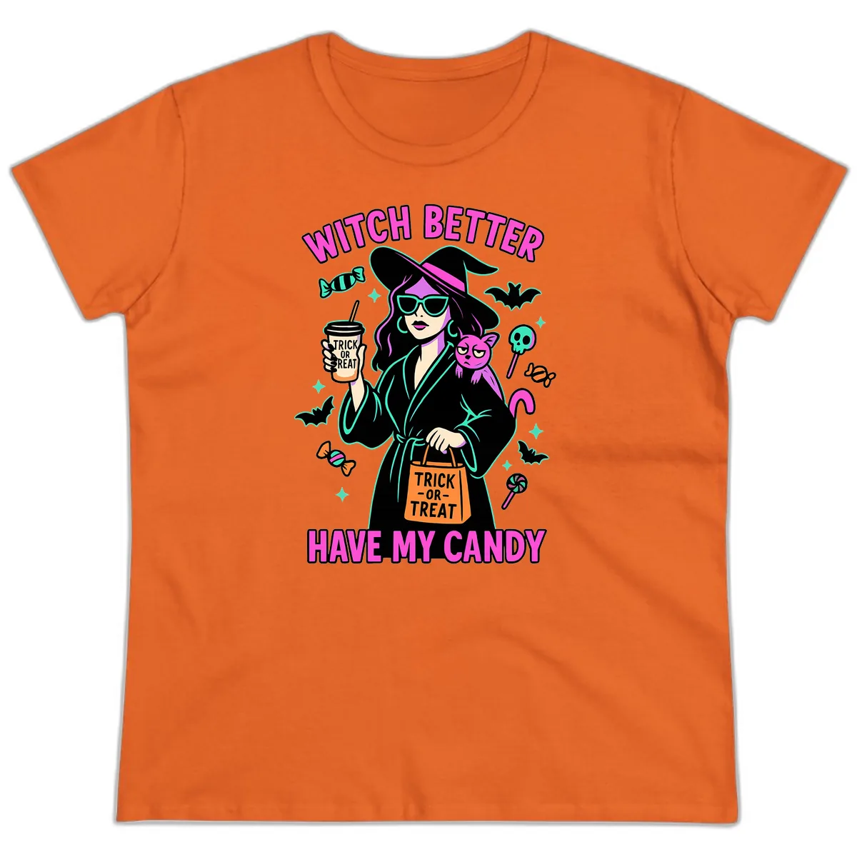 Witch Better Have My Candy Halloween Ladies Tee in Orange