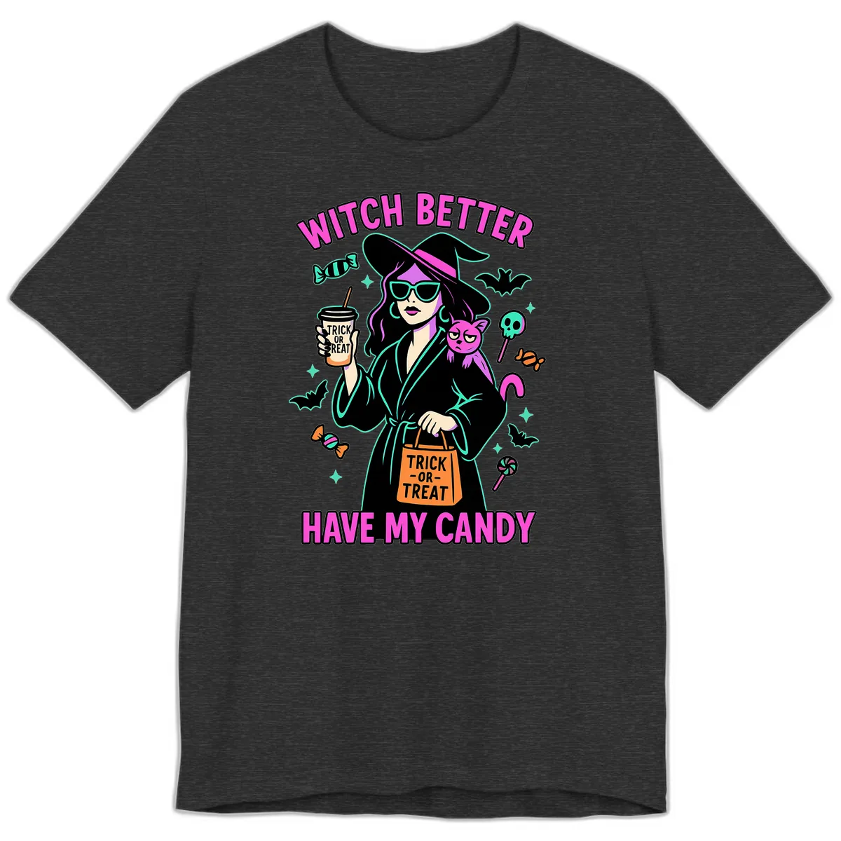 Witch Better Have My Candy Halloween Premium T-Shirt in Dark Grey Heather
